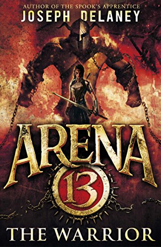 Arena 13: The Warrior von Red Fox